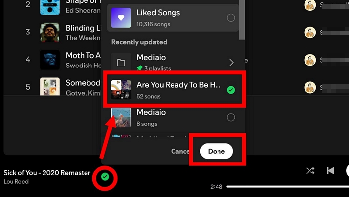 click Done | Add Songs to Playlists on Spotify