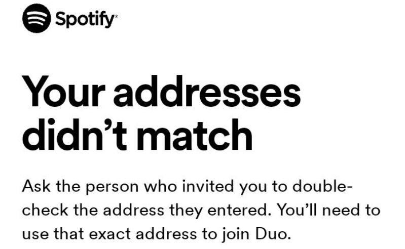 Your address didn’t match | How Does Spotify Duo Work