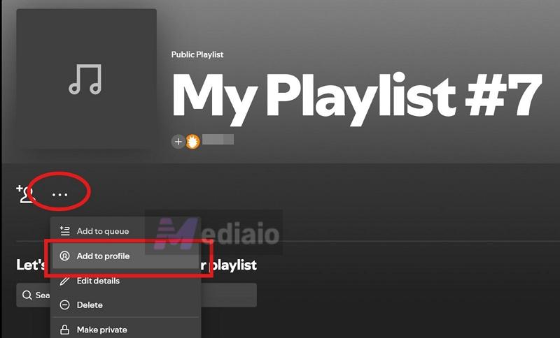 choose Add to profile | Make a Playlist Public on Spotify